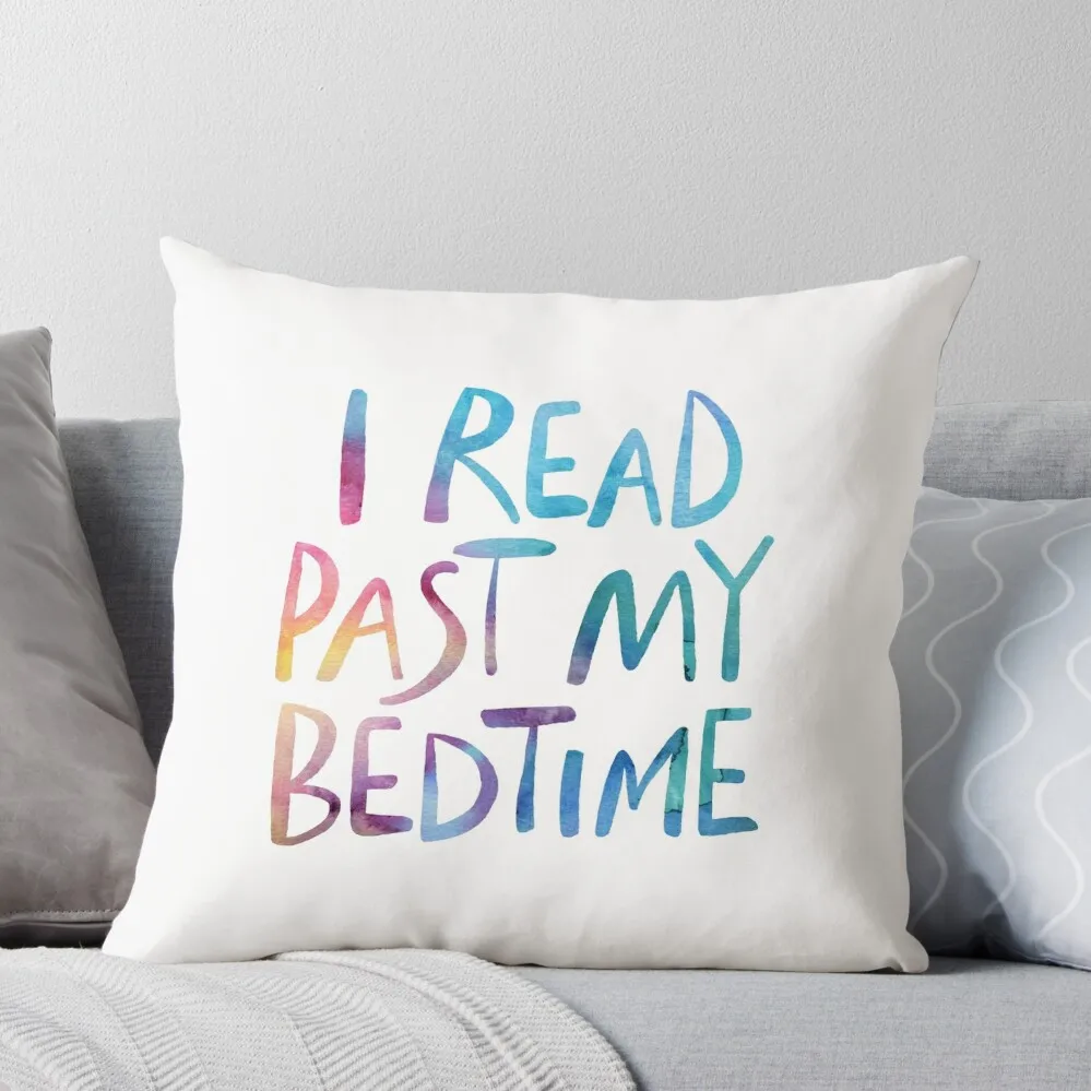 

I read past my bedtime - Rainbow Throw Pillow Sofa Cushions Decorative Pillow Covers For Sofa Sofa Cover