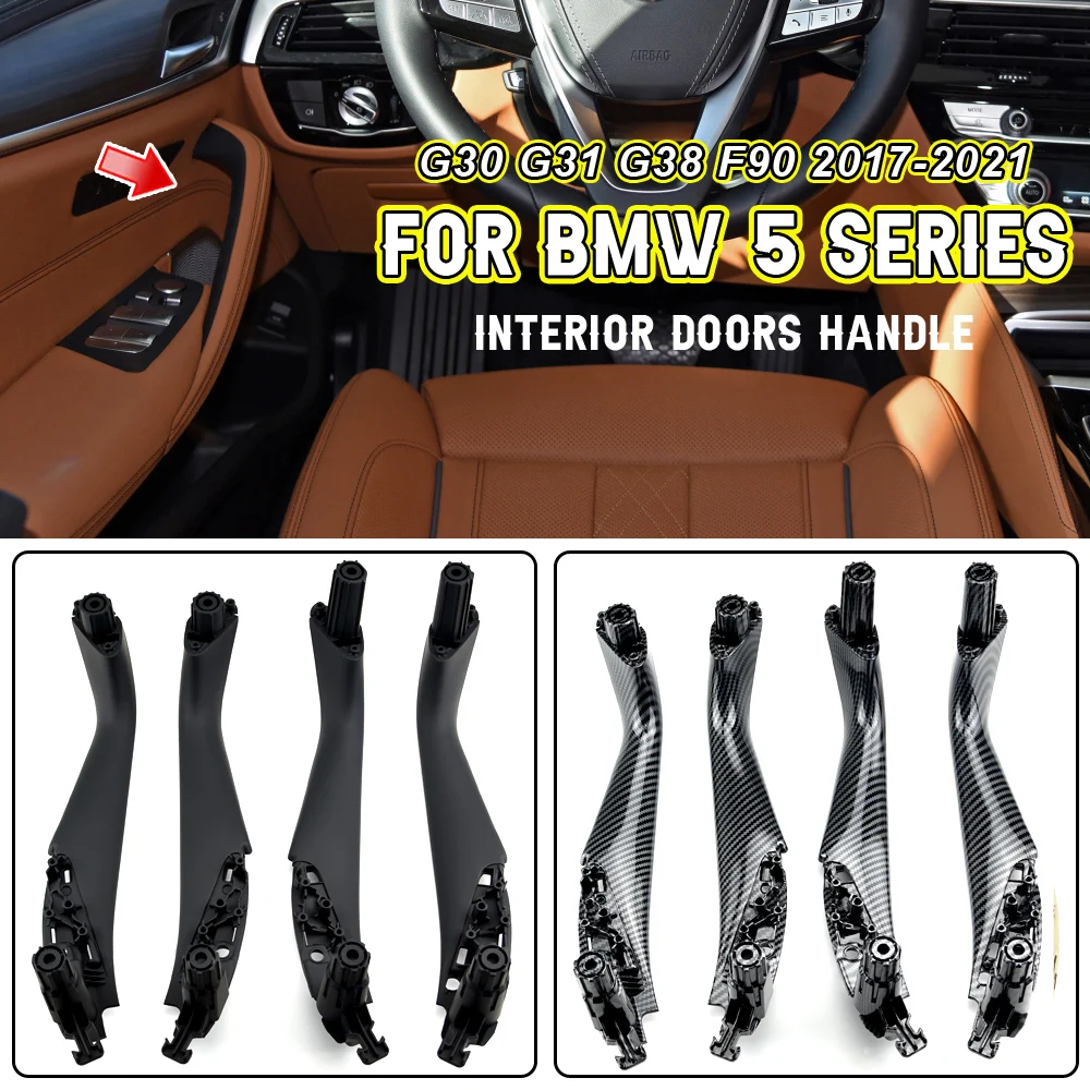 

Set For BMW 5 Series G30 G31 G38 F90 Front Rear/Left Right Car Interior Inner Door Handle Panel Pull Trim Cover