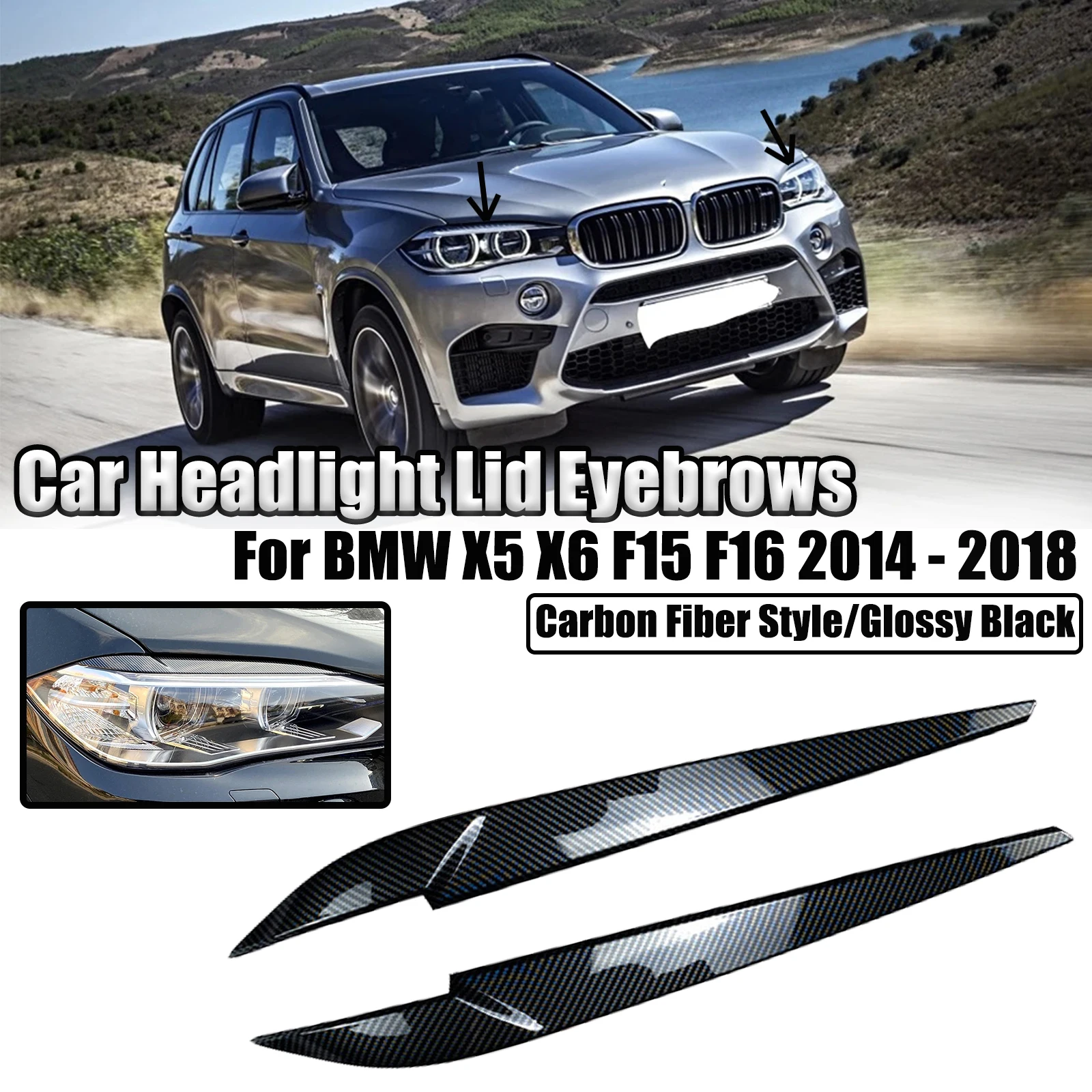 

Крышка для автомобильной фары для BMW X5 X6 F15 F16 2014 -2018, веко, декоративная крышка для лампы, отделка, стиль из углеродного волокна, глянцевый черный