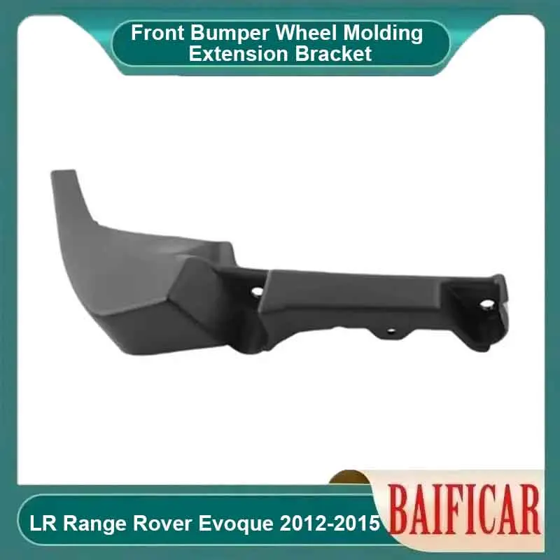 Baificar 브랜드 뉴 1 PCS 프론트 범퍼 휠 몰딩 확장 브래킷 LR028551 LR028550 LR 레인지 로버 Evoque 2012-2015 용