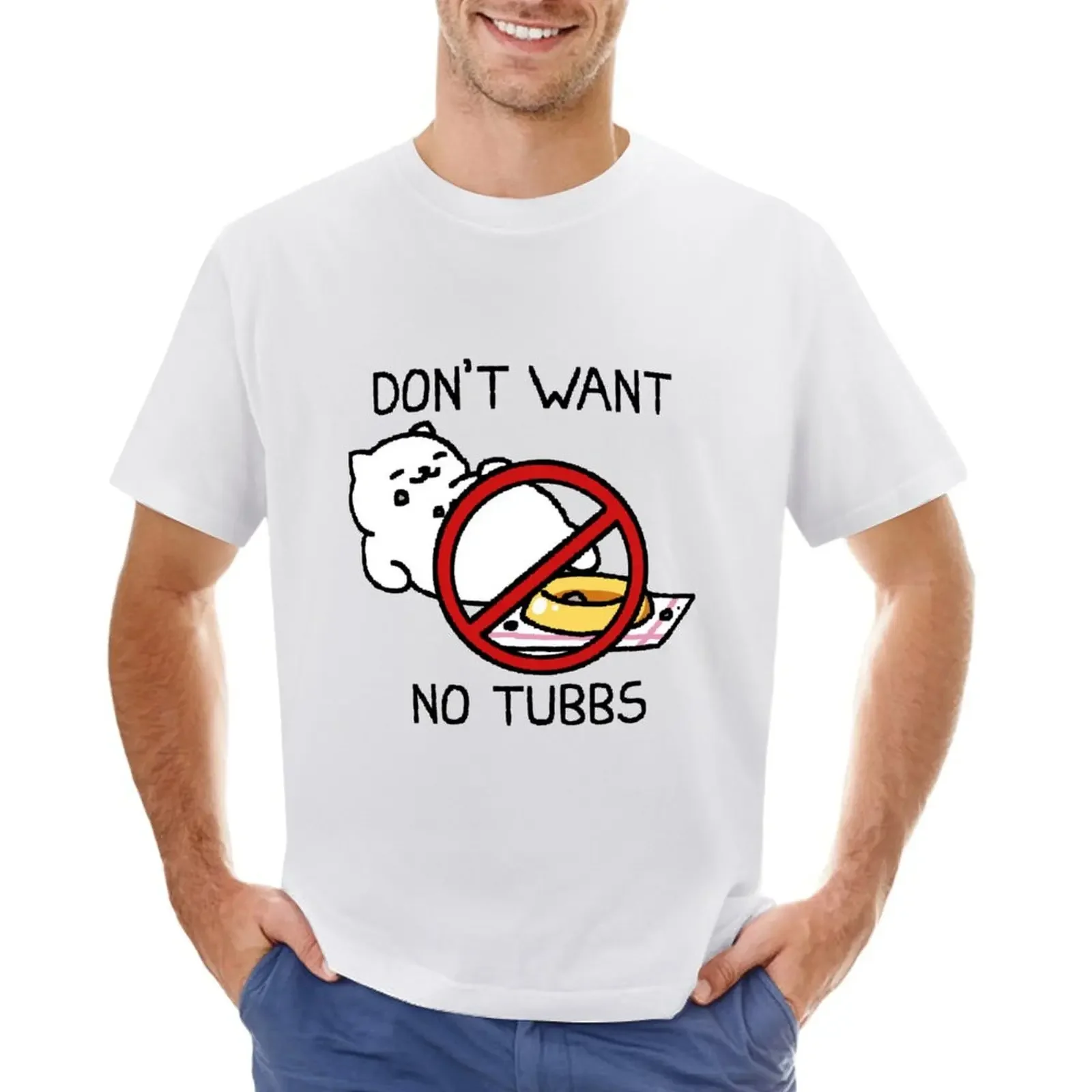 

Neko Atsume - Dont Want No Tubbs T-shirt blacks quick-drying funnys new edition mens graphic t-shirts anime