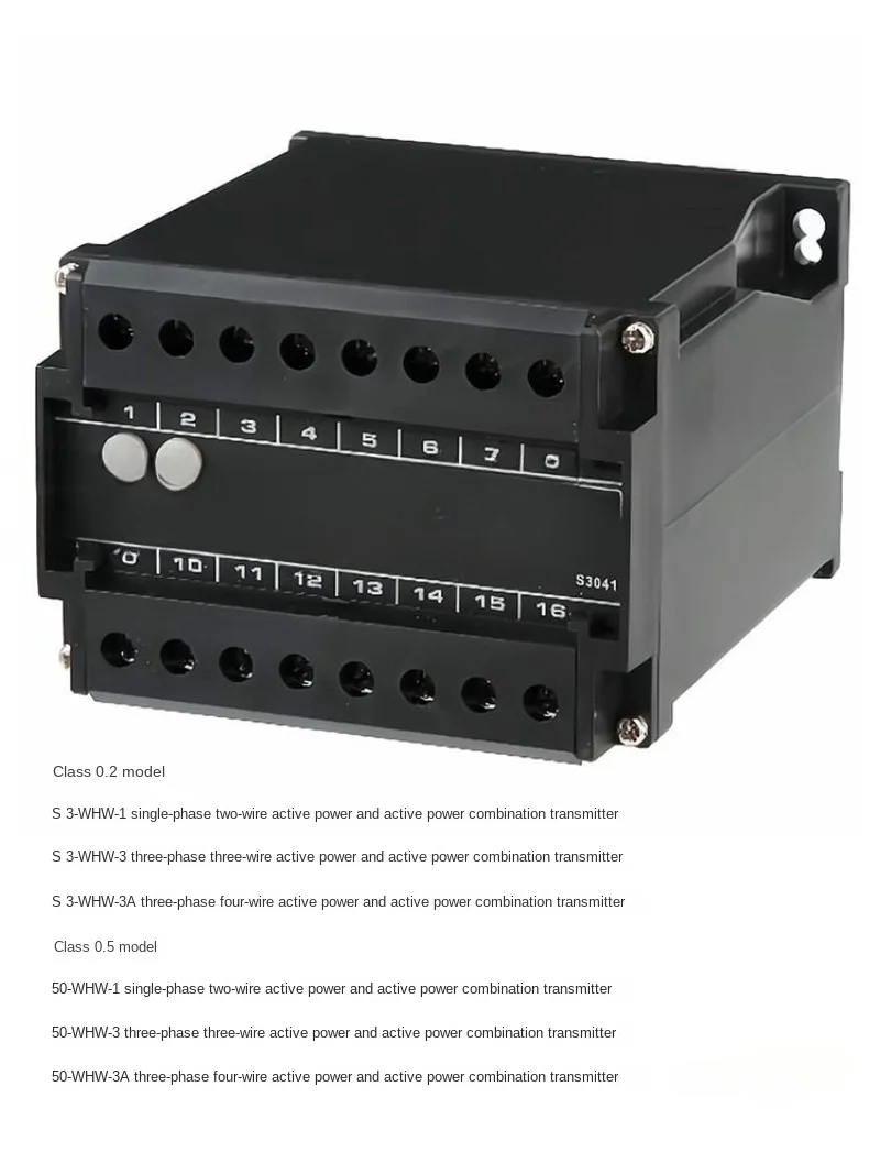 

S3-WHW-1 S3-WHW-3 S3-WHW-3A Active Power and Electric Energy Combination Transmitter