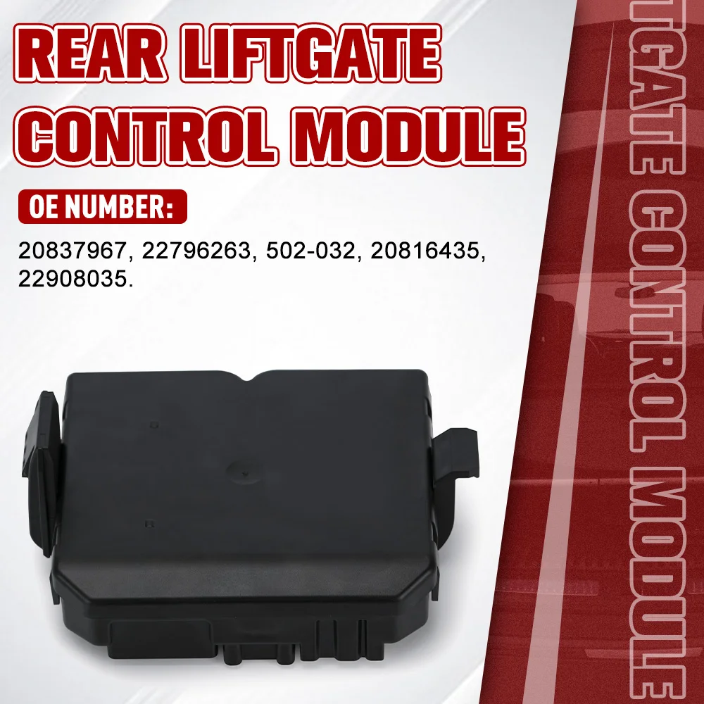 후방 리프트 게이트 제어 모듈, 캐딜락 SRX 10-11, 쉐보레 이쿼녹스 L LS LTZ 10-17 20837962 22796263 502-032