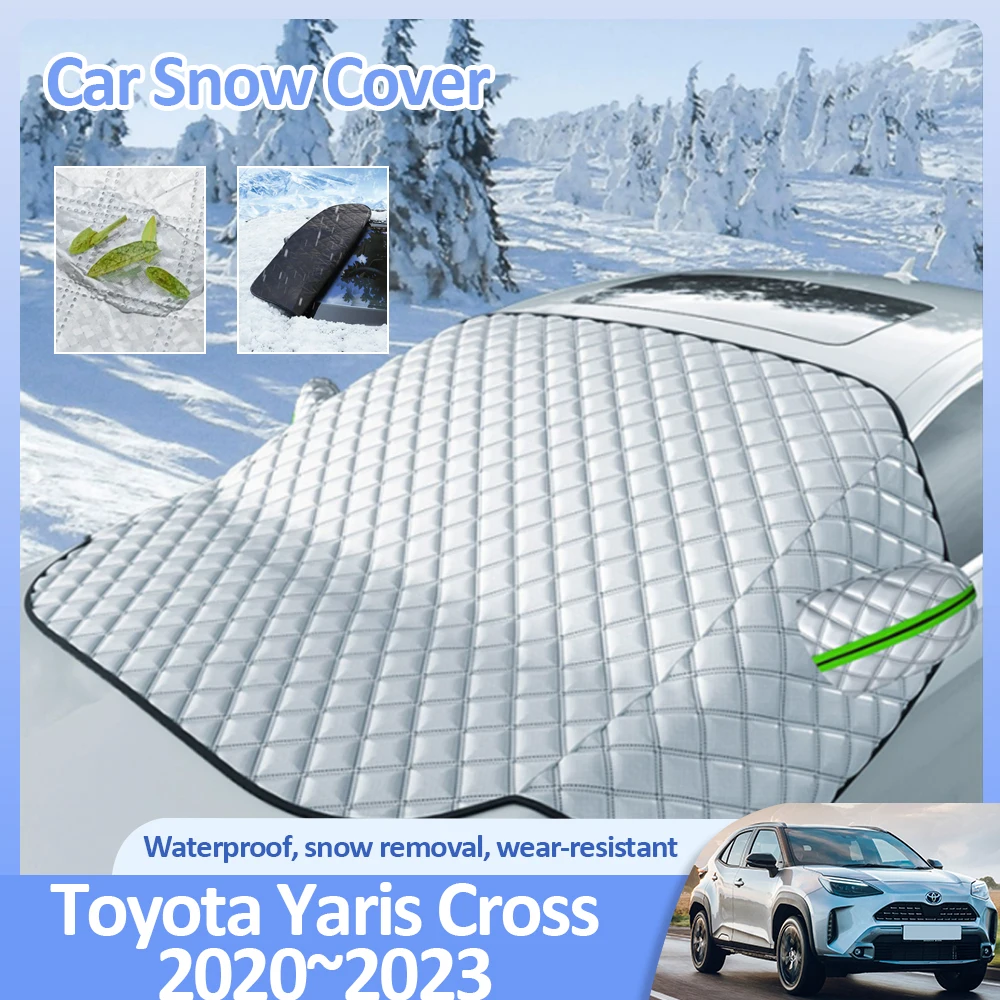 Snow Cover for Toyota Yaris Cross XP210 AC200 2020 2021 2022 2023 Car  Windshield Winter Ice Protecti Covers Exterior Accessories