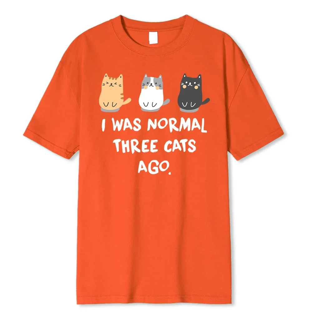 I Was Normal Three Cats Ago Prints Maglietta Da Uomo Magliette Casual Di Moda Maglietta Oversize Harajuku Maglietta Traspirante Allentata
