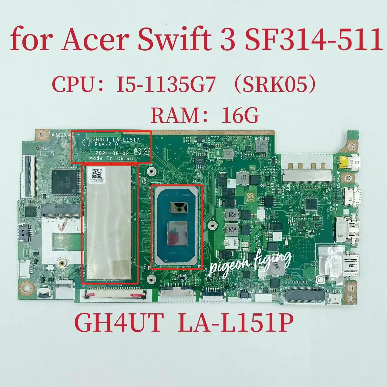 Scheda Madre Gh4Ut La-L151P Per Cpu Della Scheda Madre Del Laptop Acer Swift 3 Sf316-51: I5-1135G7 Srk05 Ram:16G 100% Test Ok