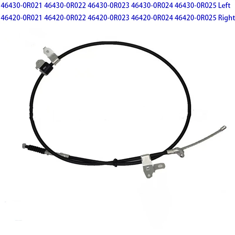 FOR TOYOTA RAV4 2009- Handbrake cable 46430-0R021 46430-0R022 46430-0R023 46420-0R021 46420-0R022 46420-0R023