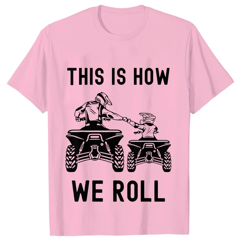 Men'S Four Wheeler Off Road Dirt Biker Father Son Trail  T-Shirts Graphic T Shirts Men Clothing Streetwear Dad Son Camisetas 4