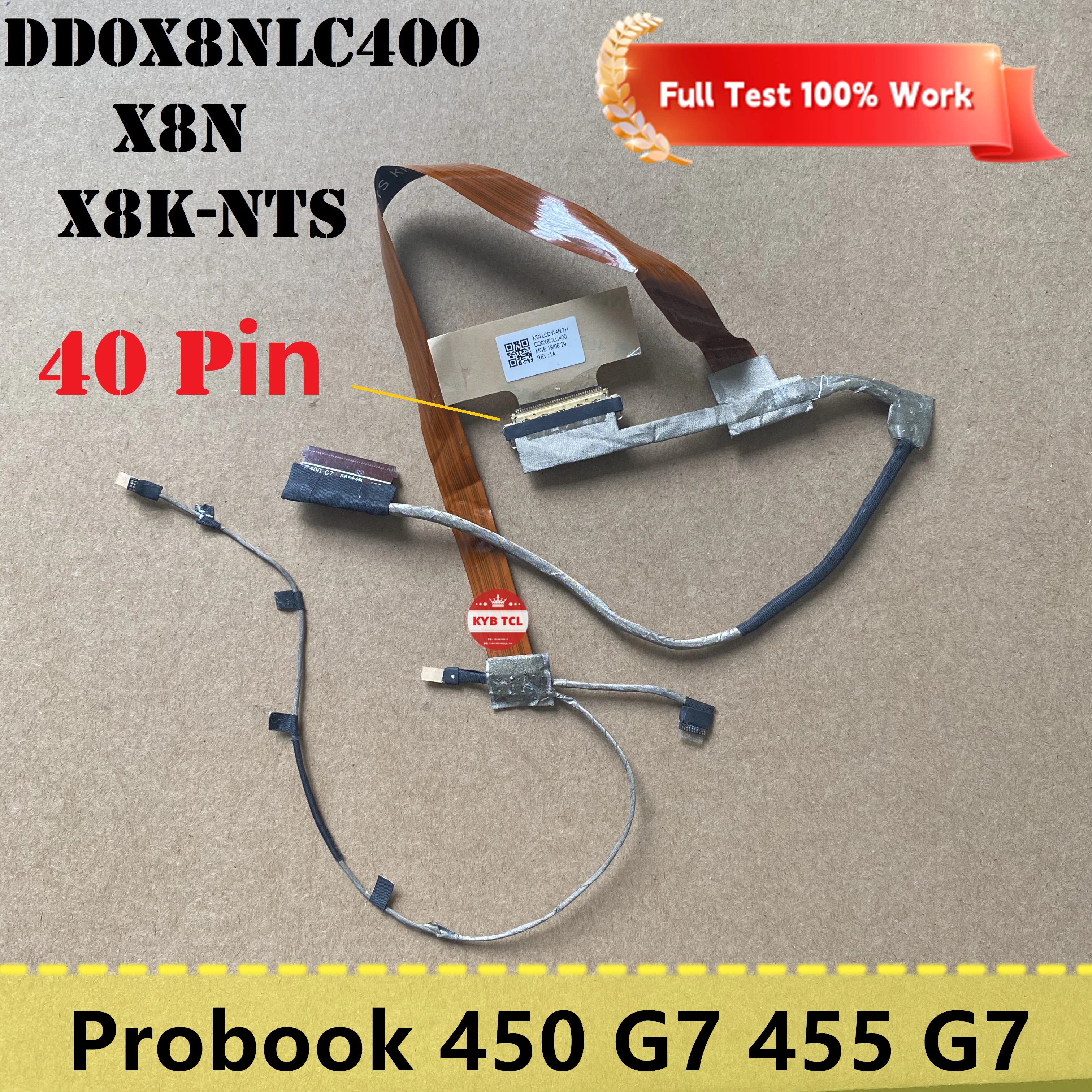 

For HP Probook 450 G7 455 G7 DD0X8NLC400 X8N X8K-NTS 40PIN Genuine Laptop LCD LED Display Ribbon Camera Video Screen Flex Cable