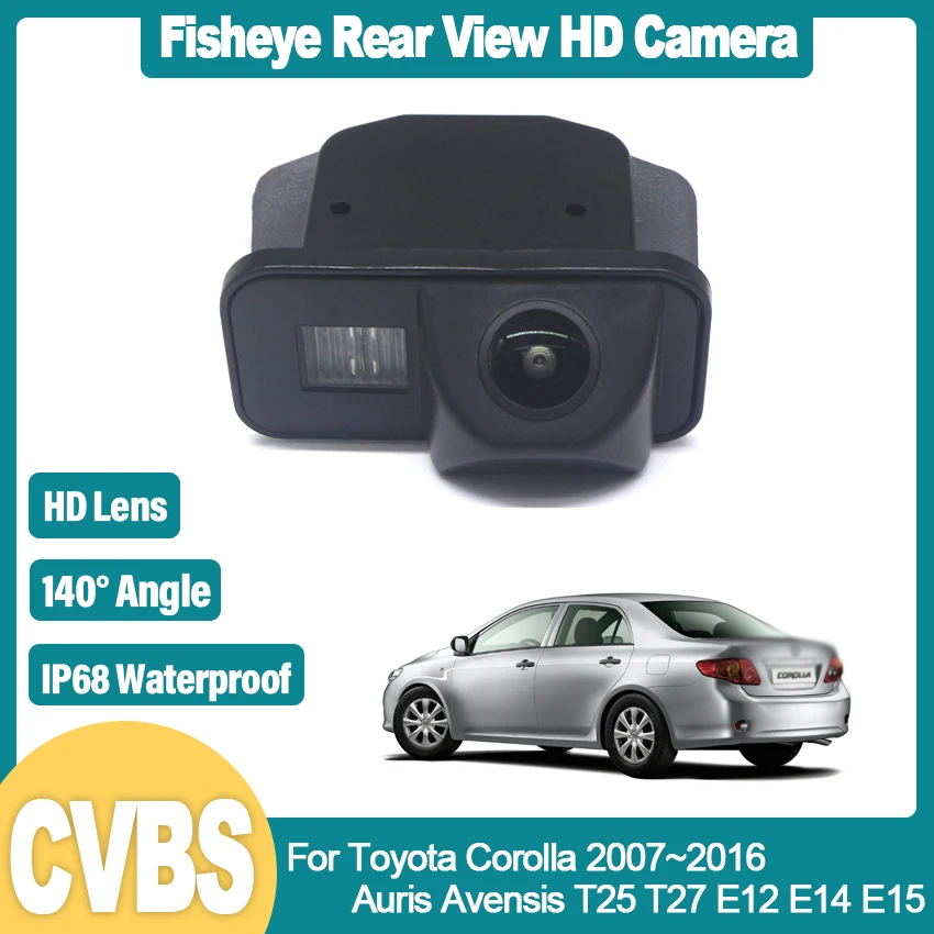 

140° HD CCD 1080P Rear View Camera For Toyota Corolla 2007~2012 2013 2014 2016 Auris Avensis T25 T27 E12 E14 E15 Reversing