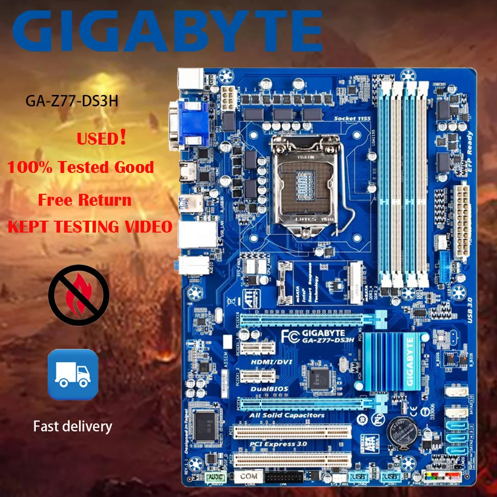 

Used GIGABYTE motherboard GA-Z77-DS3H supports LGA1155 socket processor and dual channel memory technology