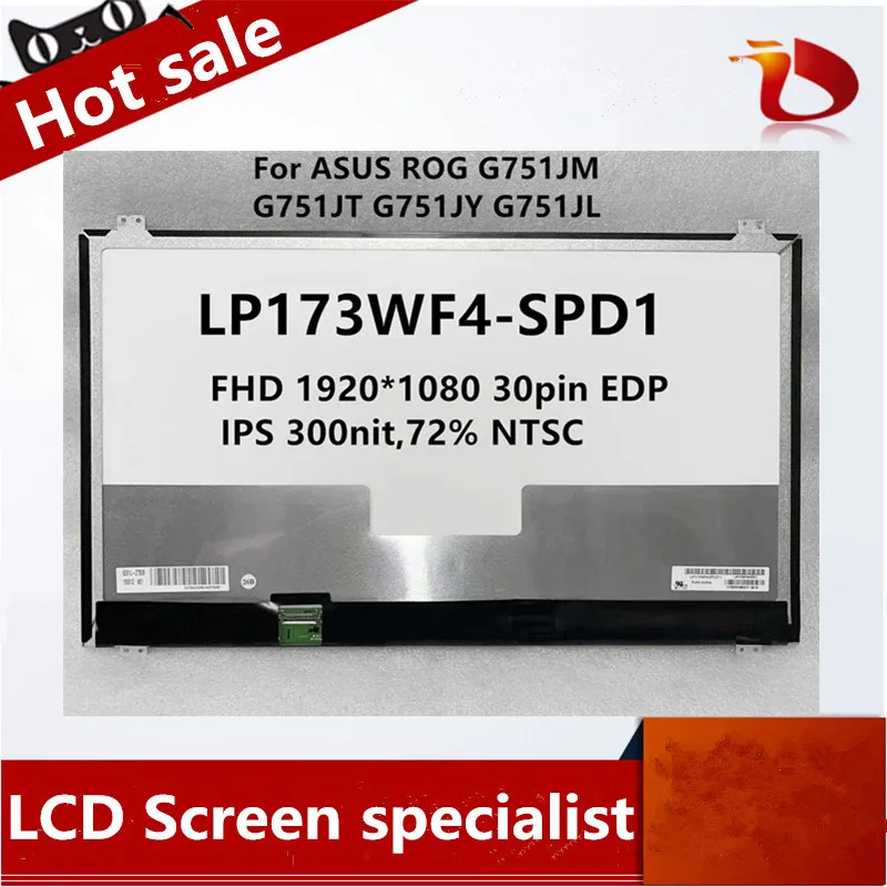 

17.3" Laptop LCD Screen LP173WF4-SPD1 LP173WF4 (SP)(D1) For ASUS ROG G751JM G751JT G751JY G751JL IPS Display 1920x1080 30pin EDP