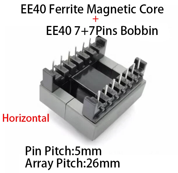 EE40 EI40 6+6 7+7 Pins 12/14P MN-ZN PC40 Vertical Horizontal