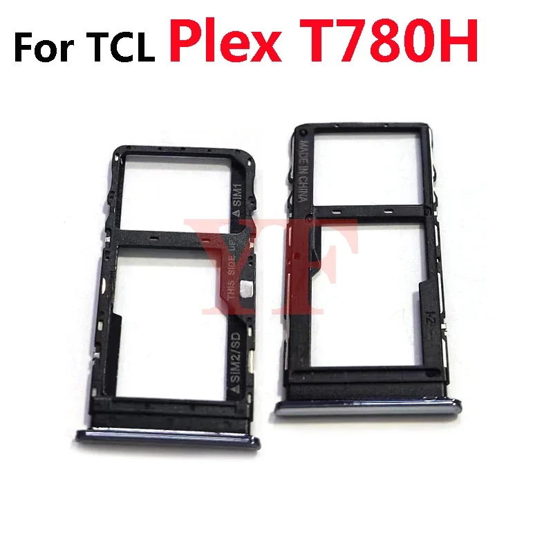 SIM Card Tray Card Slot For TCL 10 10L 20 20E 20Y SE Pro Plus T799 T782 T790S T790H T770H T766H T671H 6156D 6125H Plex T780 sim card