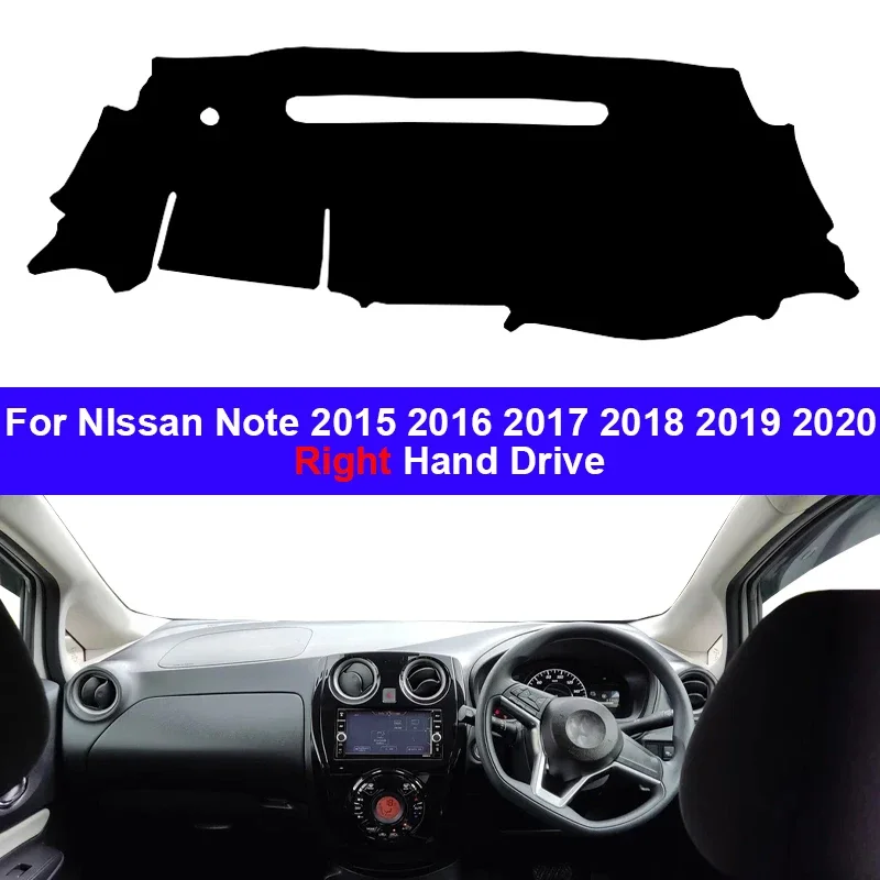Car Auto Dashboard Cover Dash Mat For NIssan Note 2015 Non-slip Right Sun Shade Carpet