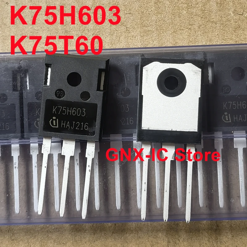 10PCS/Lot Original New Imported K75H603 IKW75N60H3 K75T60 IKW75N60T TO
