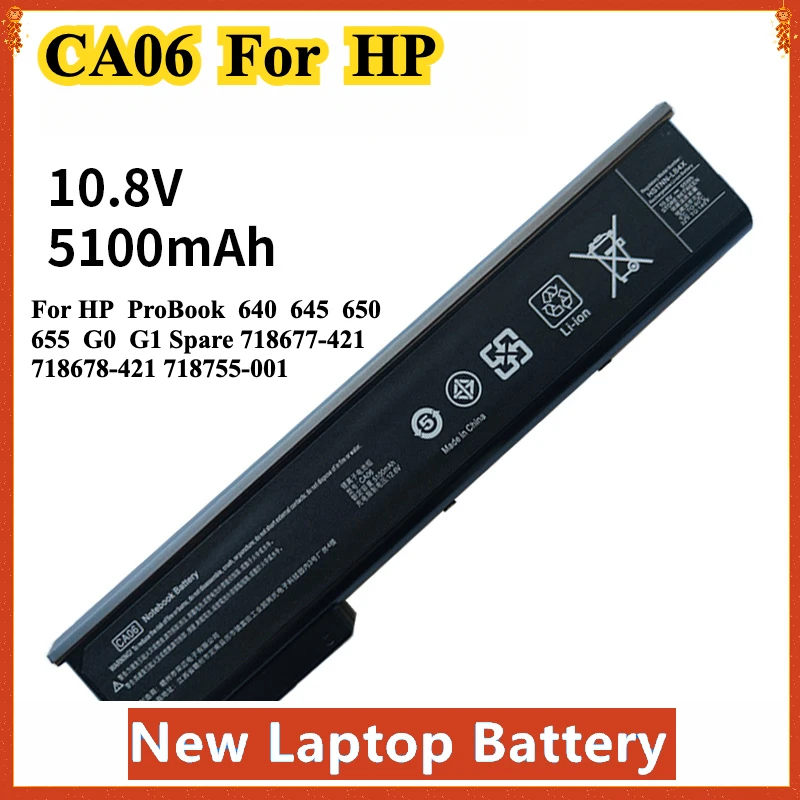 CA06 CA06XL CA09 Laptop Battery for HP Spare 718677-421 718678-421 718755-001 HSTNN-DB4Y ProBook 640 645 650 655 G0 G1