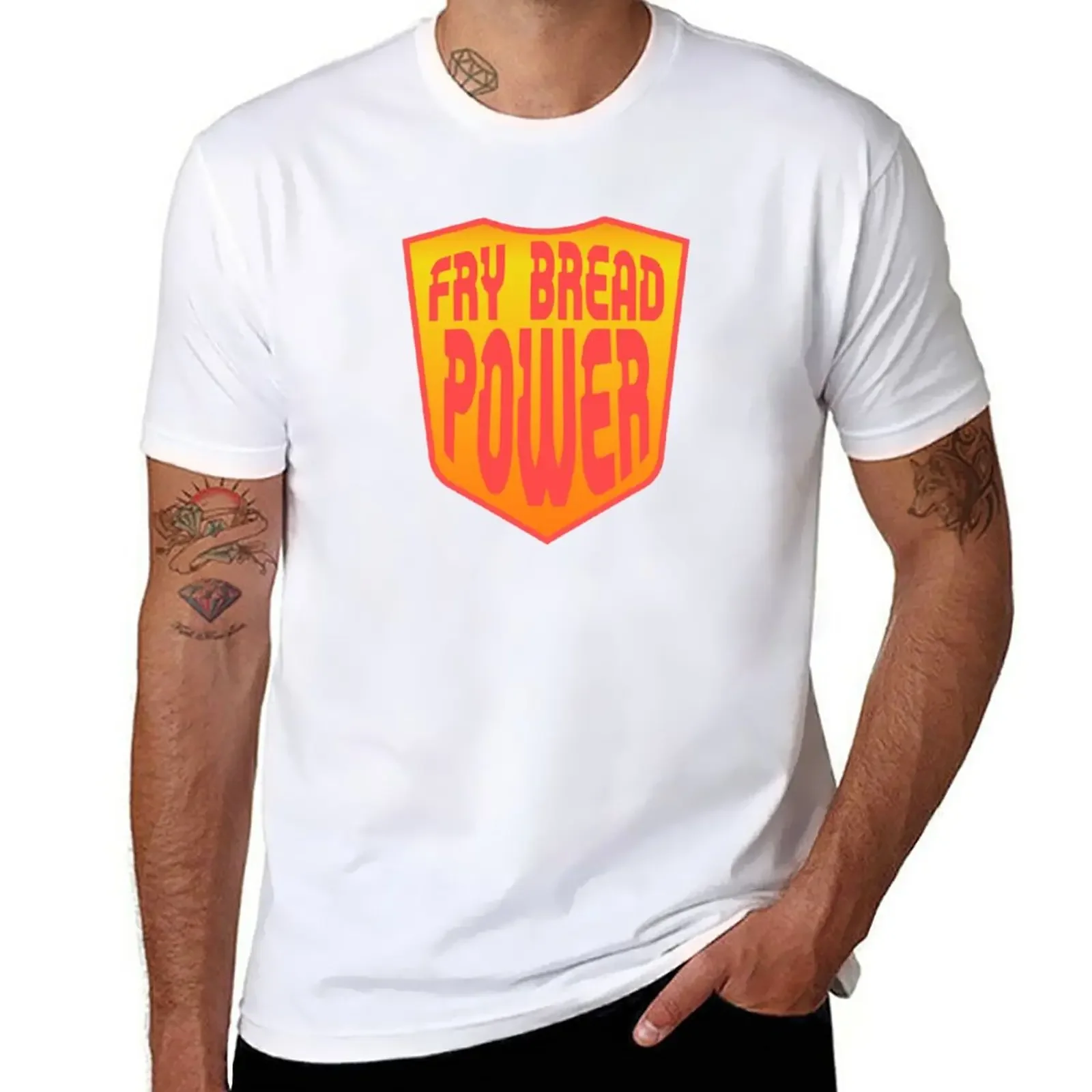

Fry Bread Power T-Shirt customs design your own plus size tops quick-drying t shirts for men cotton