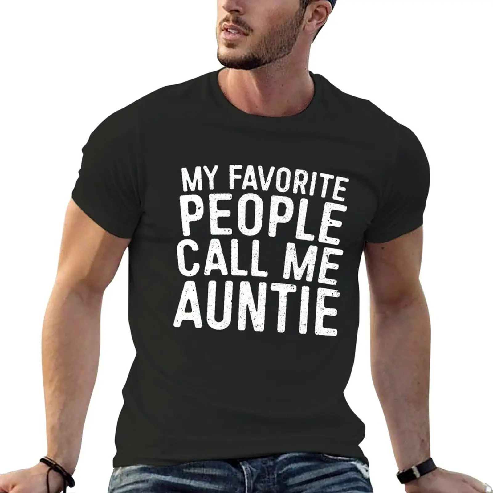

New My Favorite People Call Me Auntie T-Shirt sweat shirt tees men clothings