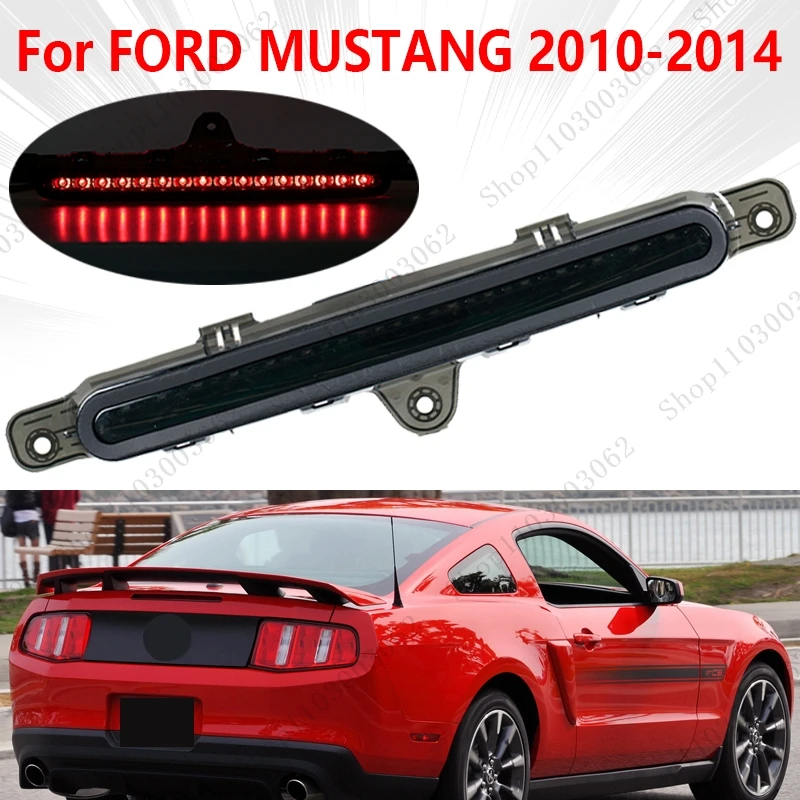 

Rear Third Brake Light For FORD MUSTANG 2010 2011 2012 2013 2014 LED Rear Stop Light Signal Warning Lamp