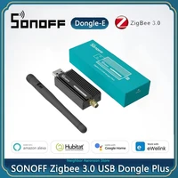 SONOFF ZB Dongle-E USB Zigbee 3.0 Dongle Plus Wireless Zigbee Gateway Analyzer ZHA Zigbee2MQTT USB Stick Capture With Antenna 1