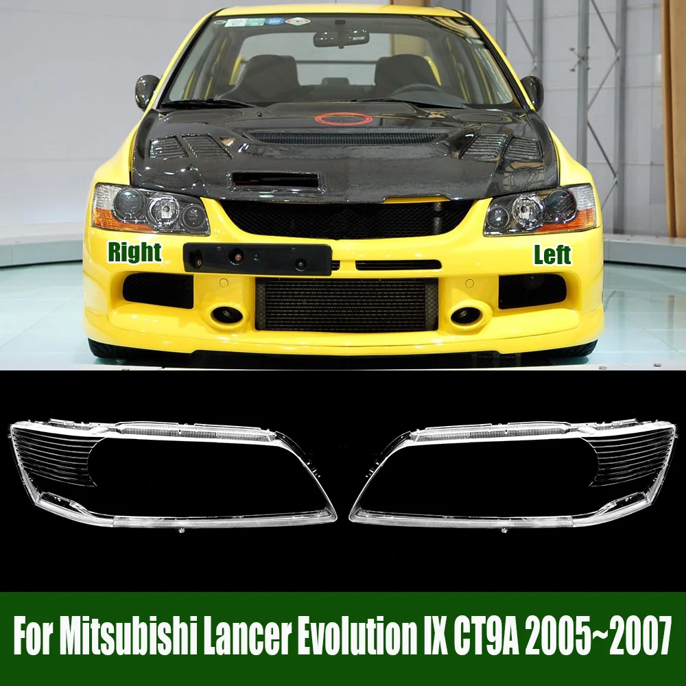 For Mitsubishi Lancer Evolution IX CT9A 2005~2007 Front Headlight Cover Transparent Lampshade Headlamp Shell Plexiglass