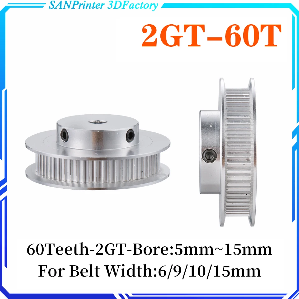 GT2 Timing Pulley 2GT 60 Teeth Bore 5/6/6.35/8/10/12/14/15mm Synchronous Wheels 60Teeth Width 6/9/10/15mm Belt 3D Printer Parts