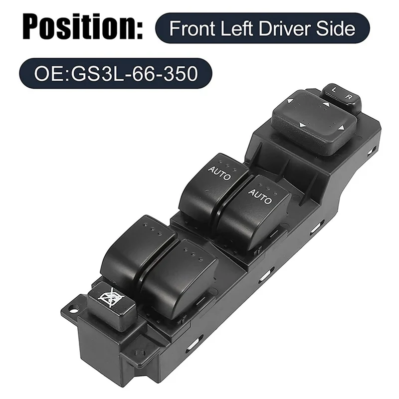 GS3L-66-350 파워 마스터 윈도우 스위치, 윈도우 리프트 제어 스위치, 마즈다 CX7 2007-2012 용