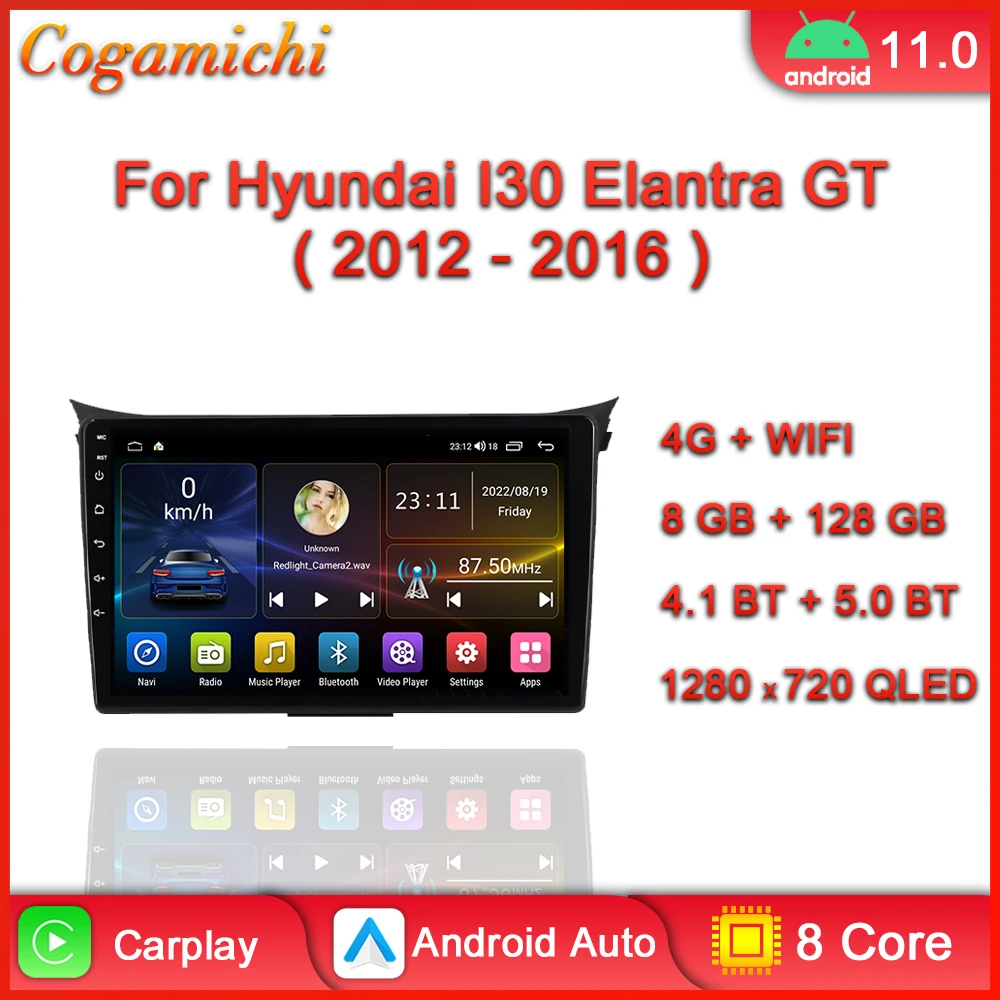 

For Hyundai I30 Elantra GT 2012 2013 2014 2015 2016 Car Radio Android Multimedia Player Auto Carplay GPS Navigation Touch Screen