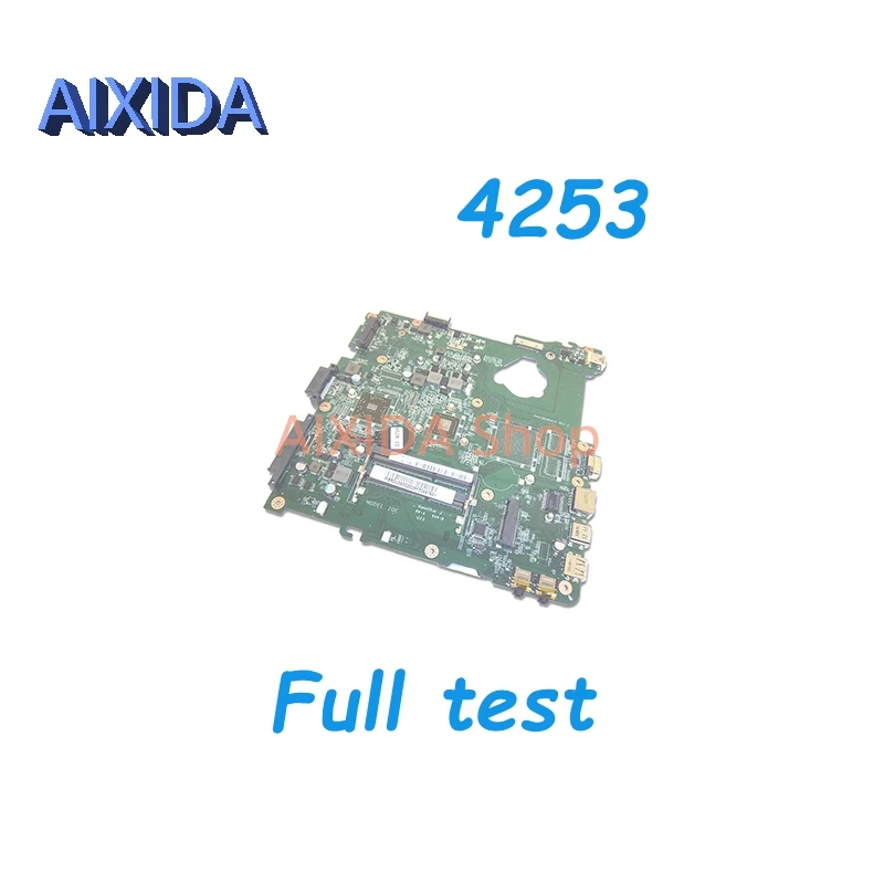

Материнская плата AIXIDA MBRDT06001 DA0ZQEMB6C0 для ноутбука acer Aspire 4253, материнская плата DDR3 с процессором, встроенный полный тест