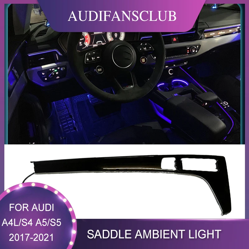 

Auto Carbon Fiber Black Interior Ambient Light For Audi A4 S4 A5 S5 B9 2017-2021 Center Console Saddle LED Strip Decorative