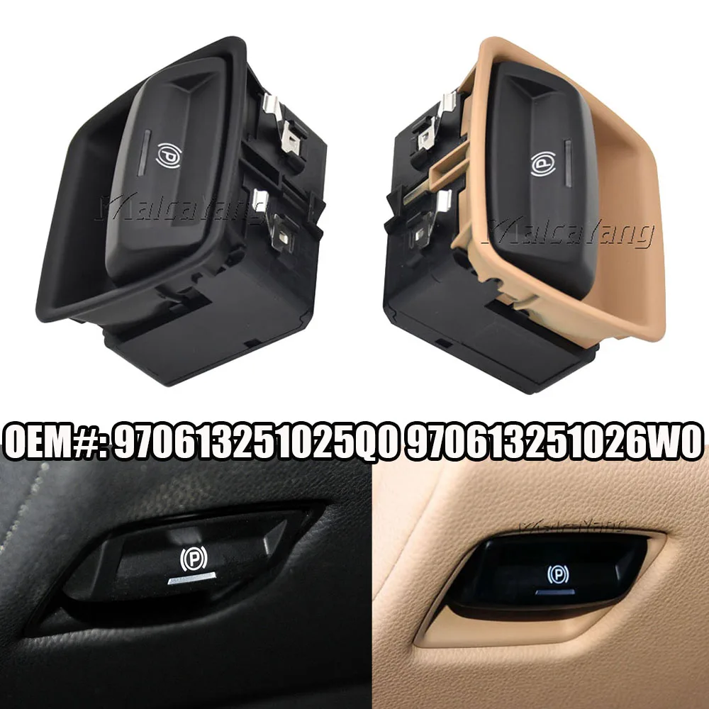 

For Porsche Panamera 970 2010 2011 2012 2013 2014 2015 2016 Electronic Handbrake Parking Hand Brake Switch 970613251025Q0