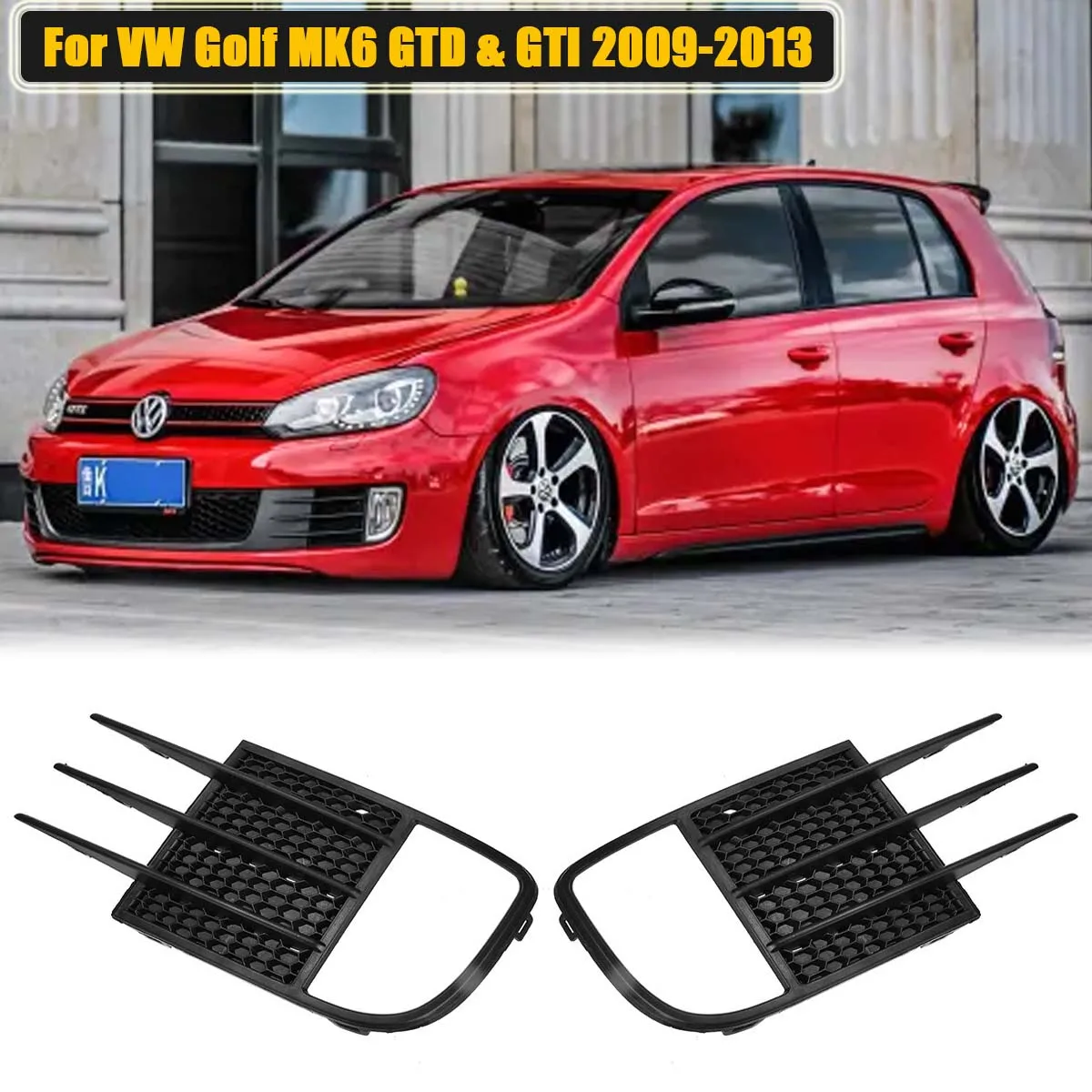 

Front Bumper Fog Light Grille Grill Cover For Volkswagen VW Golf MK6 GTD & GTI 2009-2013 5K0853665C 5K0853666C Car Accessories