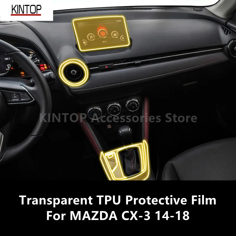 

For MAZDA CX-3 14-18 Car Interior Center Console Transparent TPU Protective Film Anti-scratch Repair Film Accessories Refit
