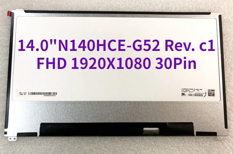 Ips Matrix Voor Laptop 14.0 "N140Hce-G52 Rev. C1 Dp/N 0 Kgyyh N140Hce G52 Fhd 1920 X1080 Display Lcd Opaco 30Pin Vervanging