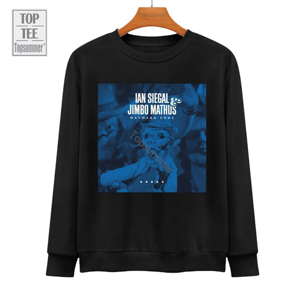 

Wayward Sons Album Sweatshirt Ian Siegal Tour Hoodies Men Summer Fashion 100 Cotton Hoodie