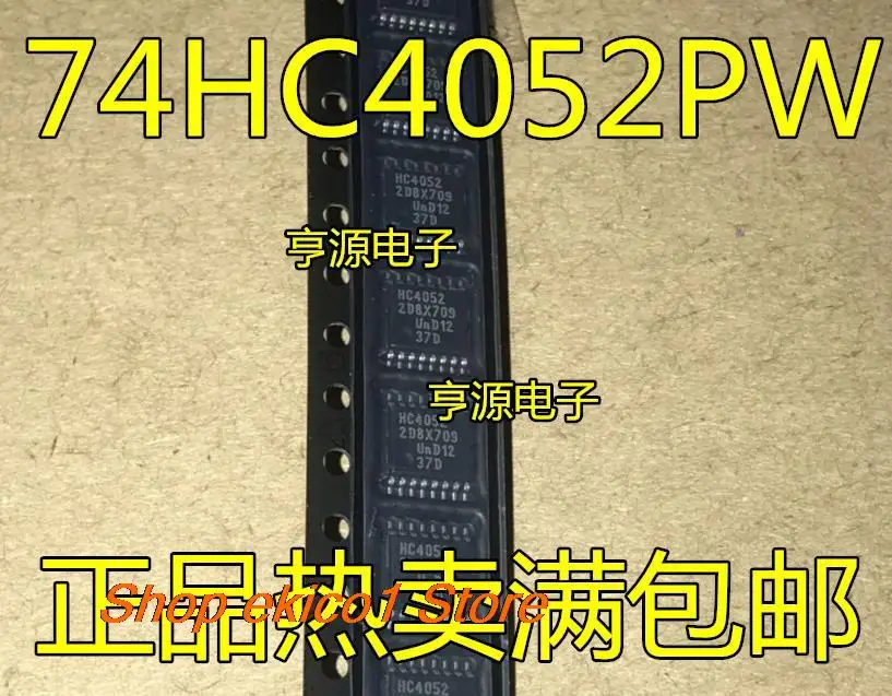 

10pieces Original stock 74HC4052PW 74HC4052 HC4052 TSSOP-16
