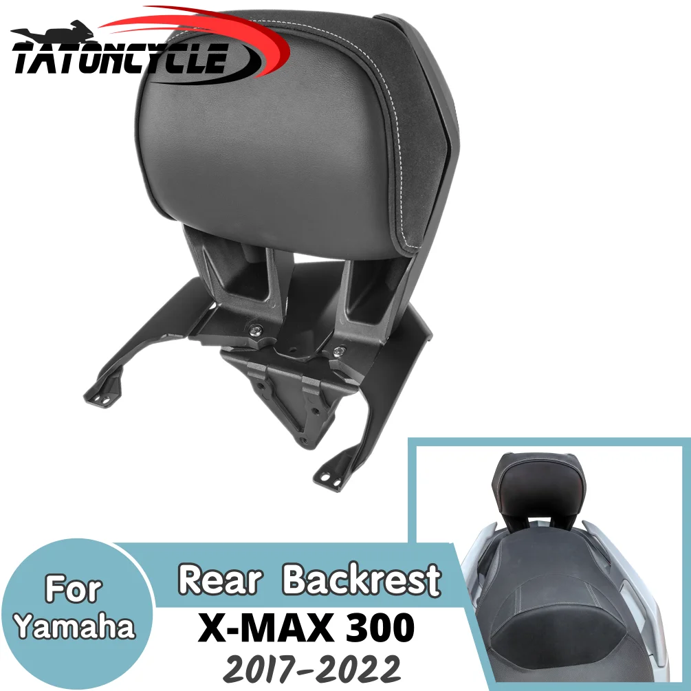 

XMAX300 X-MAX300 Rear Passenger Backrest for Yamaha X-MAX XMAX 300 2017-2022 Motorcycle Seat Tailstock Back Rest Cushion Pad