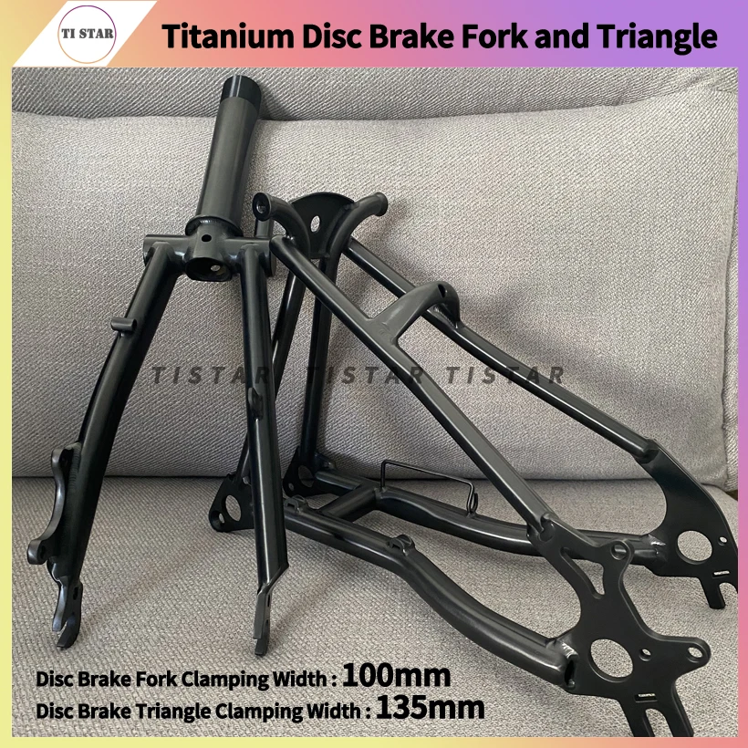 

Titanium Disc Beake Fork and Triangle for Brompton Folding Bike Gr9 Ti3Al2.5V Superlight Ti Bicycle Frame Parts Accessories