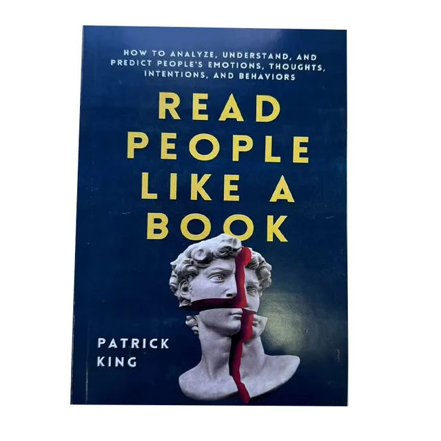 Read People Like A Book: How To Analyze, Understand, and Predict People’s Emotions, Thoughts, Intentions, and Behaviors Book 1