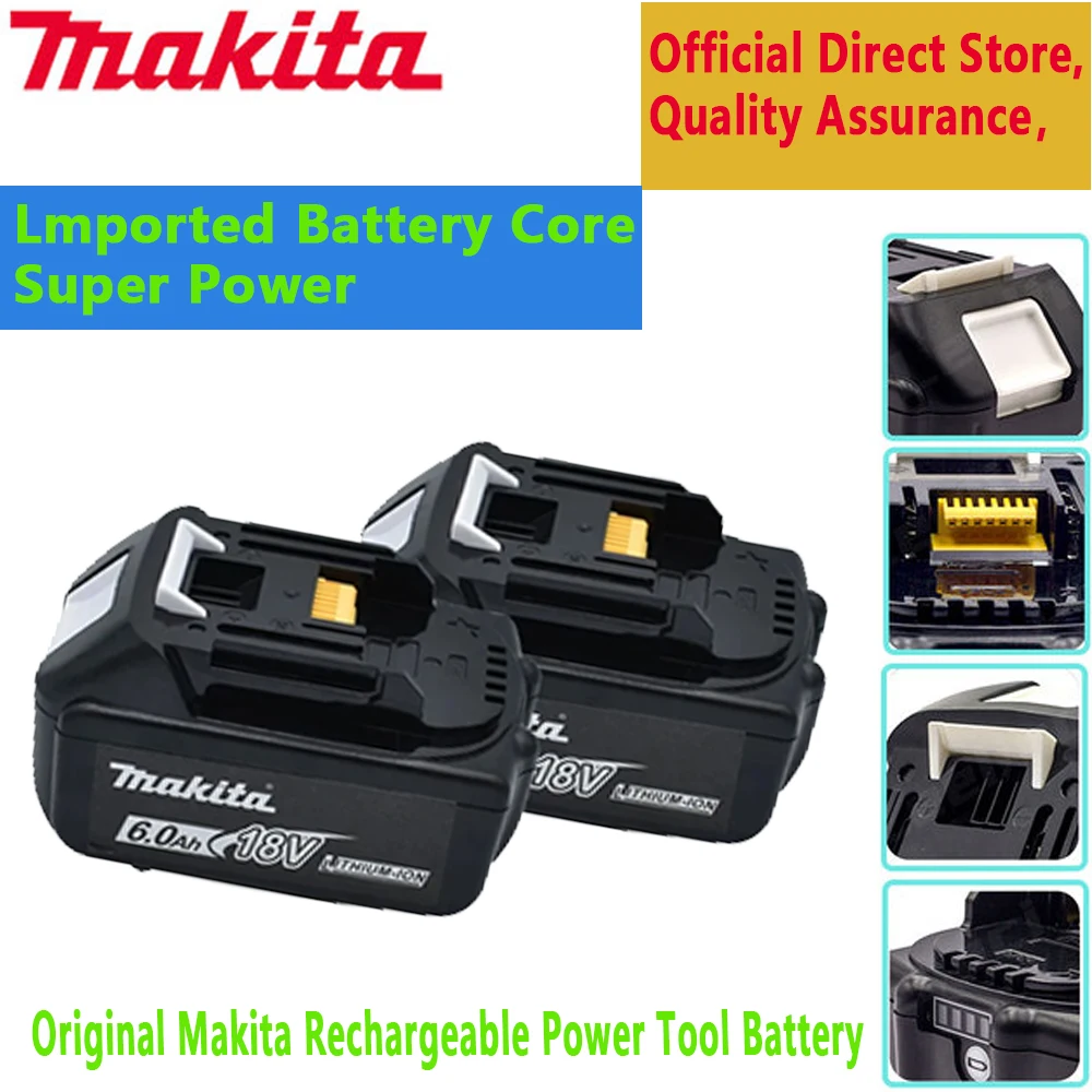 

Original Makita 18V 6000mAh Lithium ion RechargeableBattery 18V Replacement Power Tool Batteries BL1860 BL1830 BL1850 BL1860B