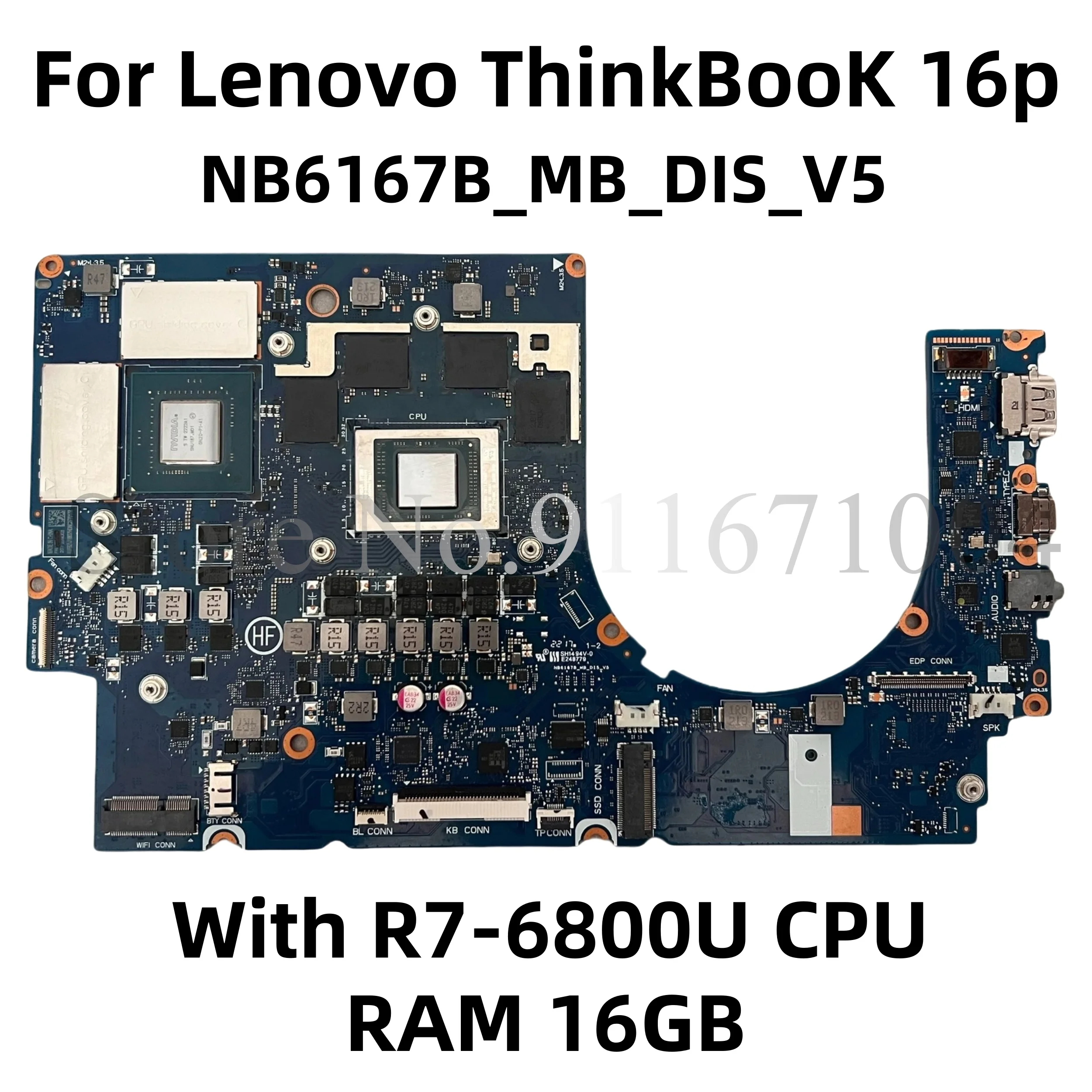 

Материнская плата для ноутбука Lenovo ThinkBooK 16p NX ARH 16P с AMD CPU R7-6800U GPU 3050Ti RAM 16GB nb6167b _ mb_dis_ 5 материнская плата