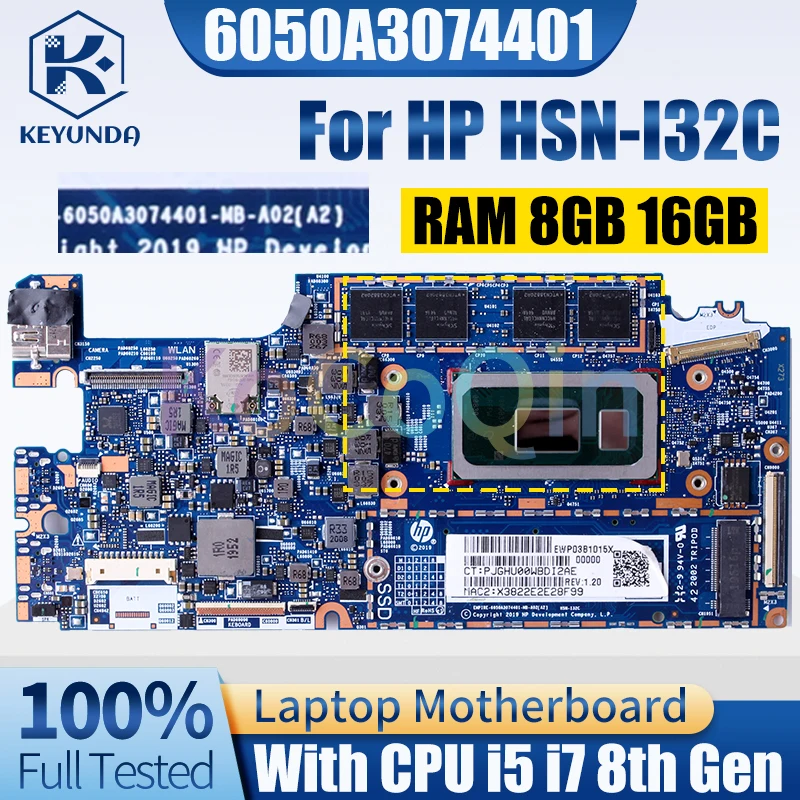 

6050A3074401 For HP HSN-I32C Notebook Mainboard i5 i7 8th Gen RAM 8GB 16GB L74108-601 L74111-601 Laptop Motherboard Full Tested