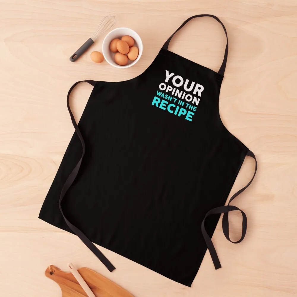 

Your Opinion Wasn't In The Recipe Apron Chef Apron Costume Waiter Apron For Cosmetologist