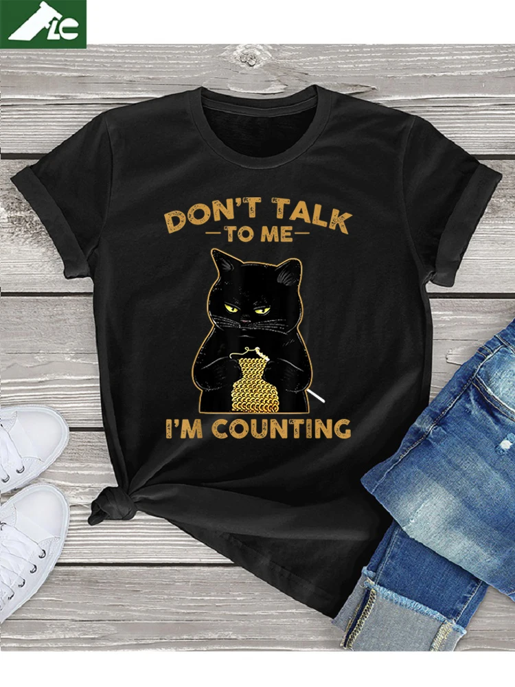 

FLC 100 Cotton Cat graphic Womens T Shirt Don't Talk To Me I'm Counting Knitting T-Shirt Unisex Funny Cat Knits Female Tops