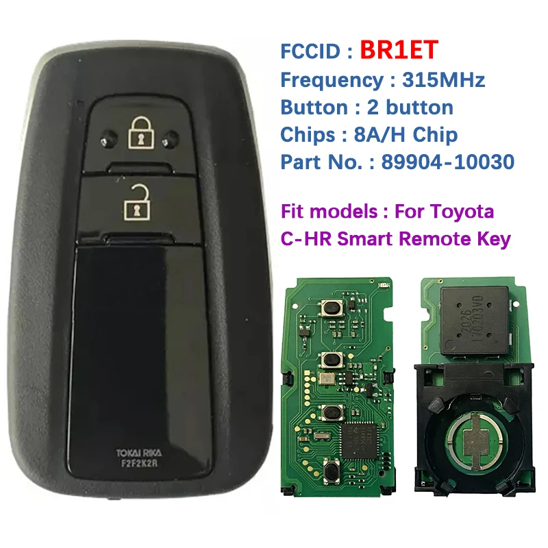 

Aftermarket Smart Key FCCID BR1ET For Toyota C-HR Remote Fob 315mhz 2 Button Page1 A9 DST-AES Chip 89904-10030 CN007264