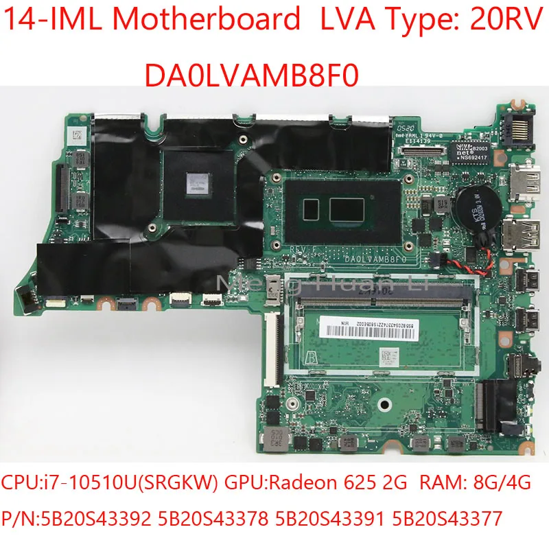 

Материнская плата DA0LVAMB8F0 14-IML LAV 5B20S43392 5B20S43378 5B20S43391 5B20S43377 для ThinkBook 14-IML 20RV i7-10510U 625 2G 8G/4G