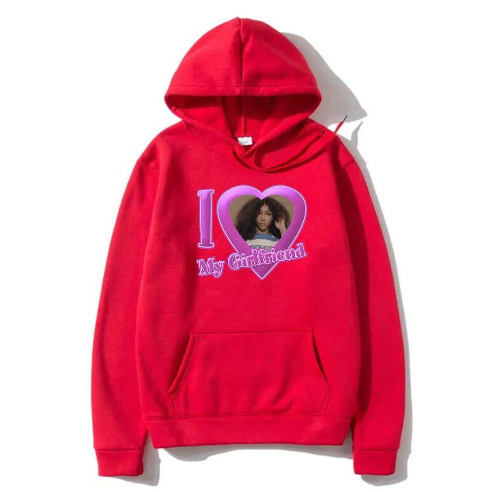 I Love My Girlfriend SZA Graphic Print Hoodie Men Women Fashion Oversized Hooded Tracksuit Unisex Casual Fleece Cotton Hoodies