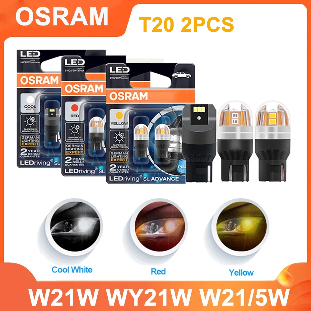 

OSRAM LEDriving SL Advance T20 W21W WY21W W21/5W LED Turn Signal Light 9715R 9705Y 9705CW Reverse Lamp Brake Stop Bulb (2PCS)