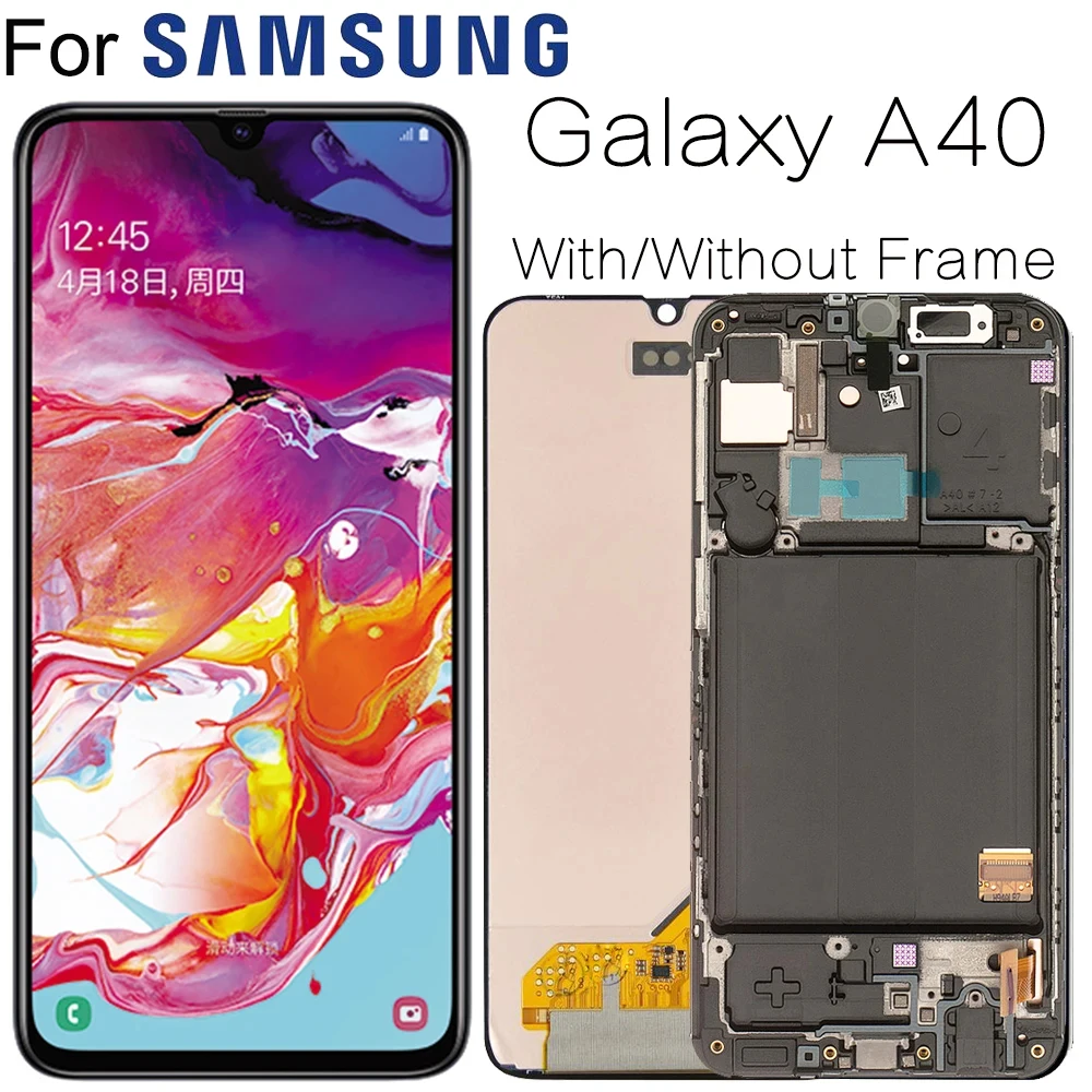 

Super AMOLED For Samsung A40 LCD A405 LCD display touch Screen Digitizer Assembly with frame screen replacement repair parts
